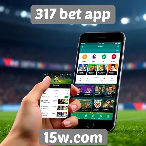 Funcionalidades da plataforma 317 bet app para apostadores experientes